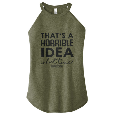 Horrible Idea Rocker Tank