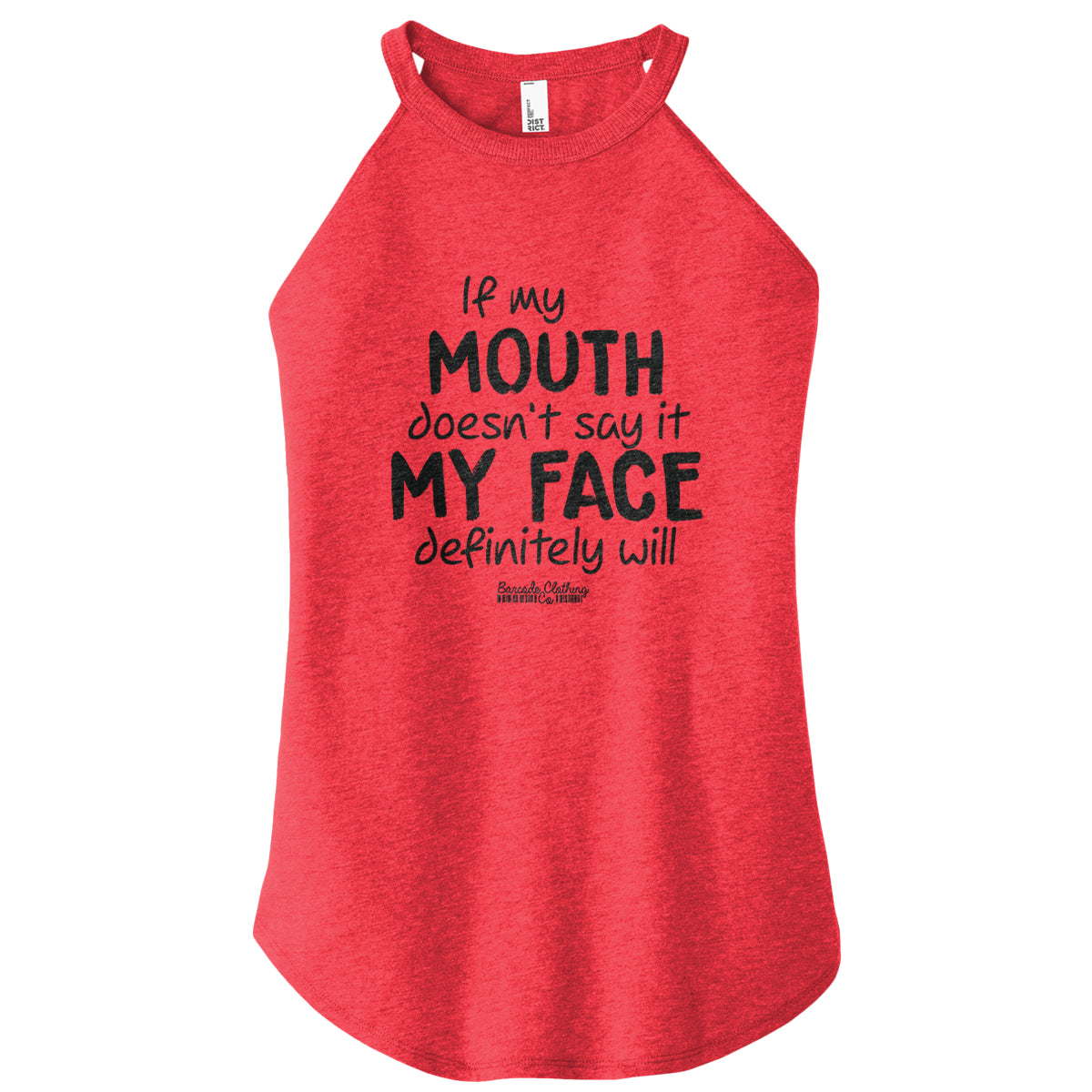 If My Mouth Rocker Tank