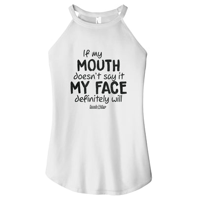 If My Mouth Rocker Tank