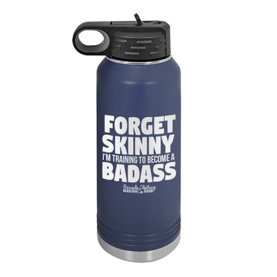 Forget Skinny Water Bottle