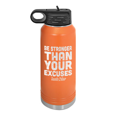 Be Stronger Than Your Excuses Water Bottle