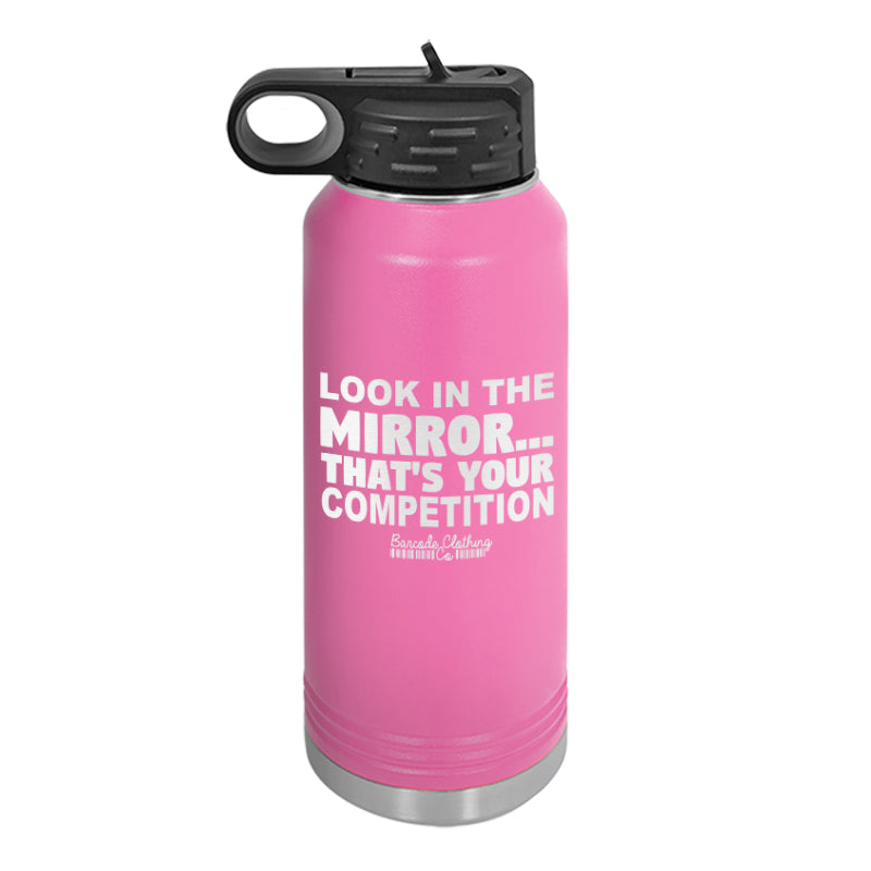 Look In The Mirror Water Bottle