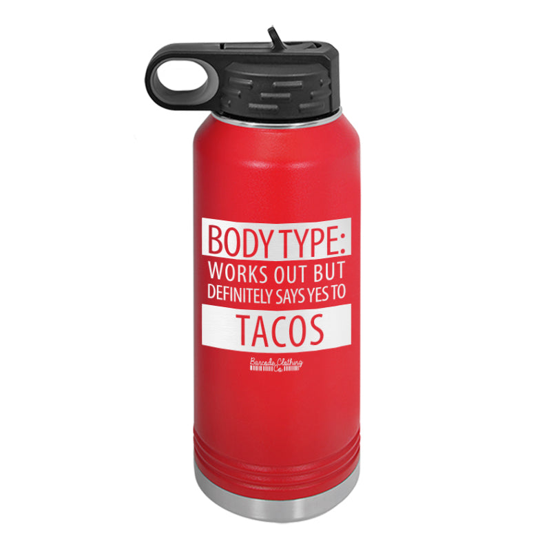 Body Type Tacos Water Bottle