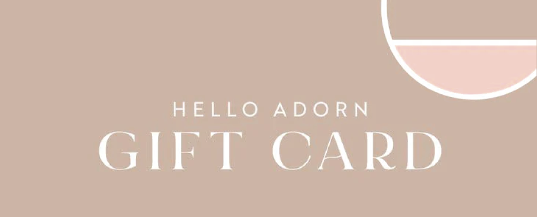Hello Adorn Gift Card