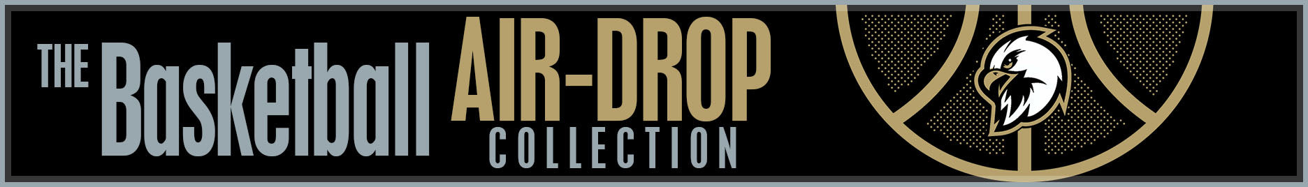 Basketball Air-Drop Collection