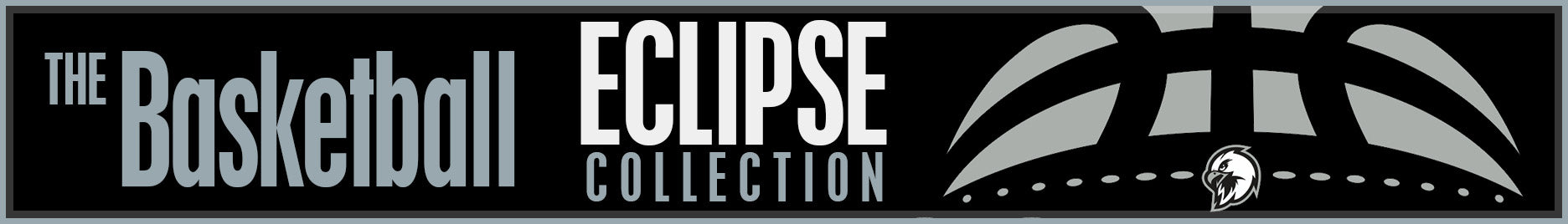 Eclipse Basketball Collection
