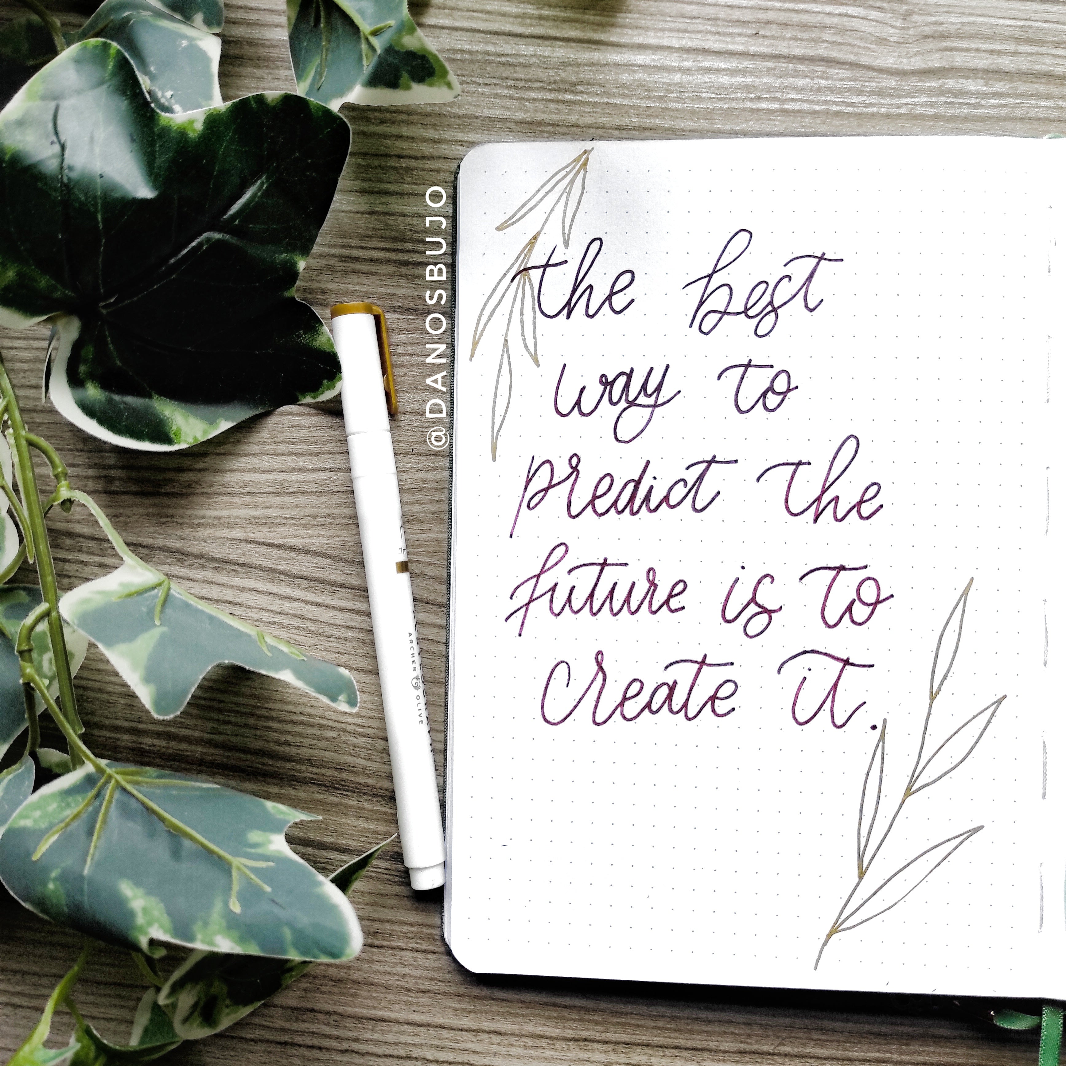 The best way to predict the future is to create it