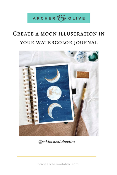 @whimsicaldoodles Moon Phases Illustration in Archer and Olive Watercolor Journal