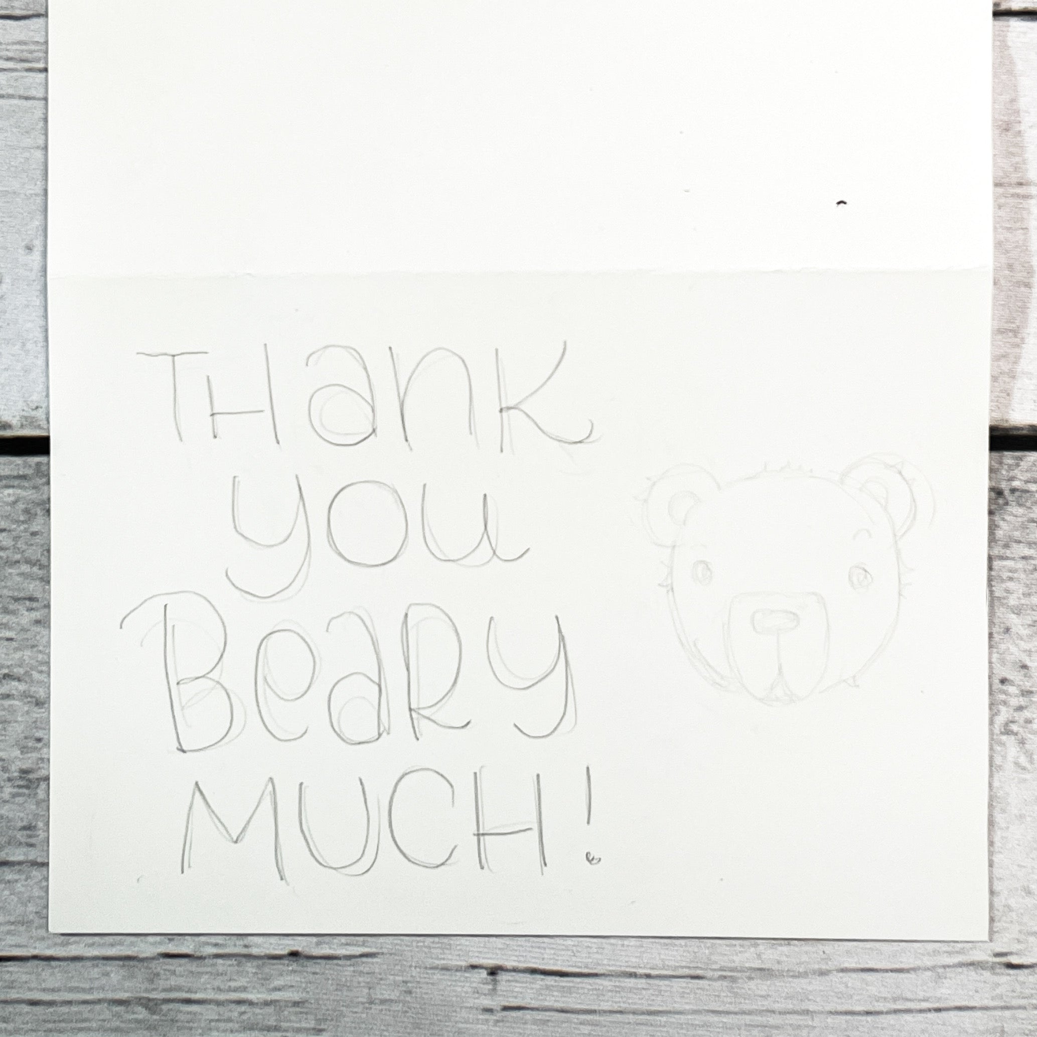 photo of handwritten text "thank you beary much"
