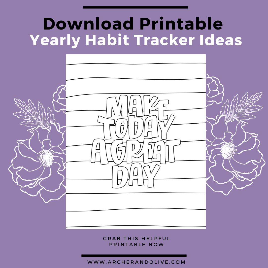 Photo of free printable coloring sheet with quote “Make today a great day”