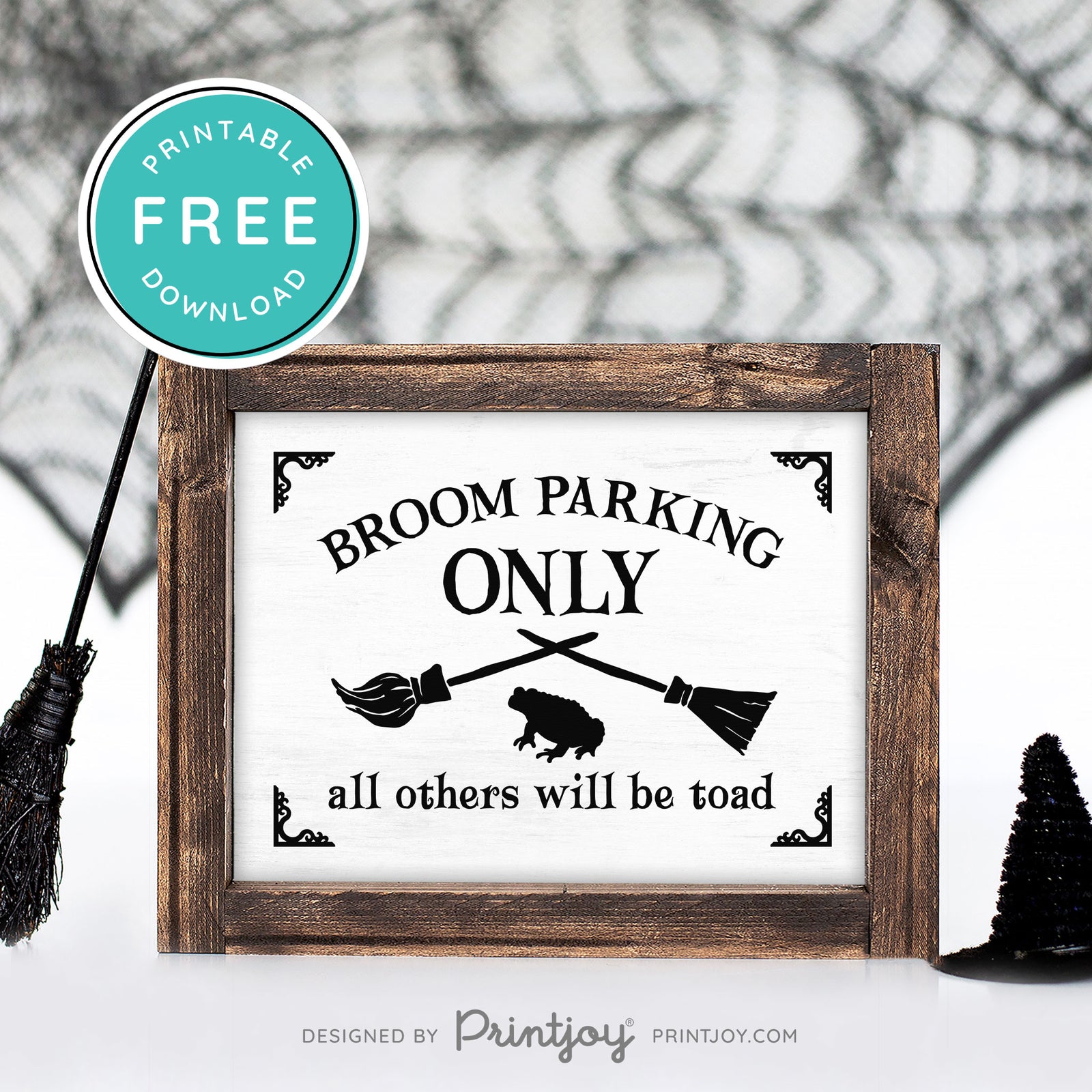 Free Printable Broom Parking Only All Others Will Be Toad Halloween ...