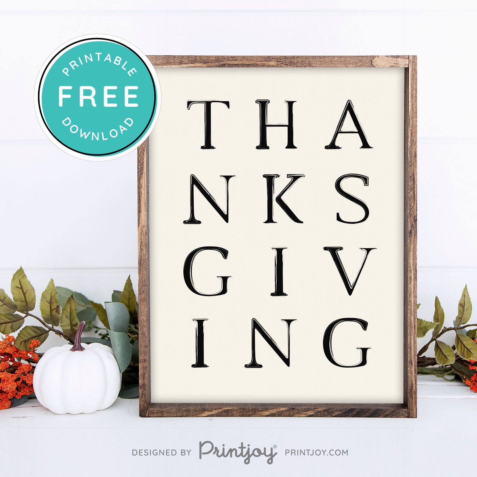 Free Printable Thanksgiving Letters Modern Farmhouse Fall Wall Art Dec