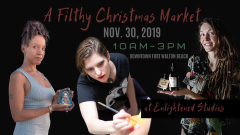 Filthy Christmas Market Saturday December 3 Enlightened Studios FWB