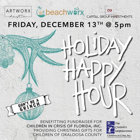 Artworx Beachworx Dont be a Grinch Holiday Happy Hour benefit Dec 13 Fri