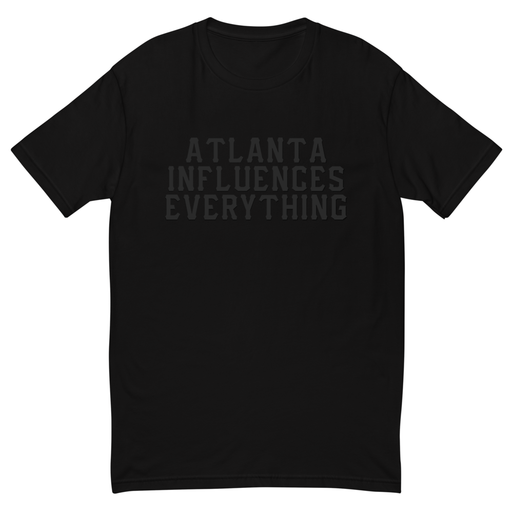 Bem Joiner says “Atlanta Influences Everything” Tee (Black/White) – Atlanta  Influences Everything