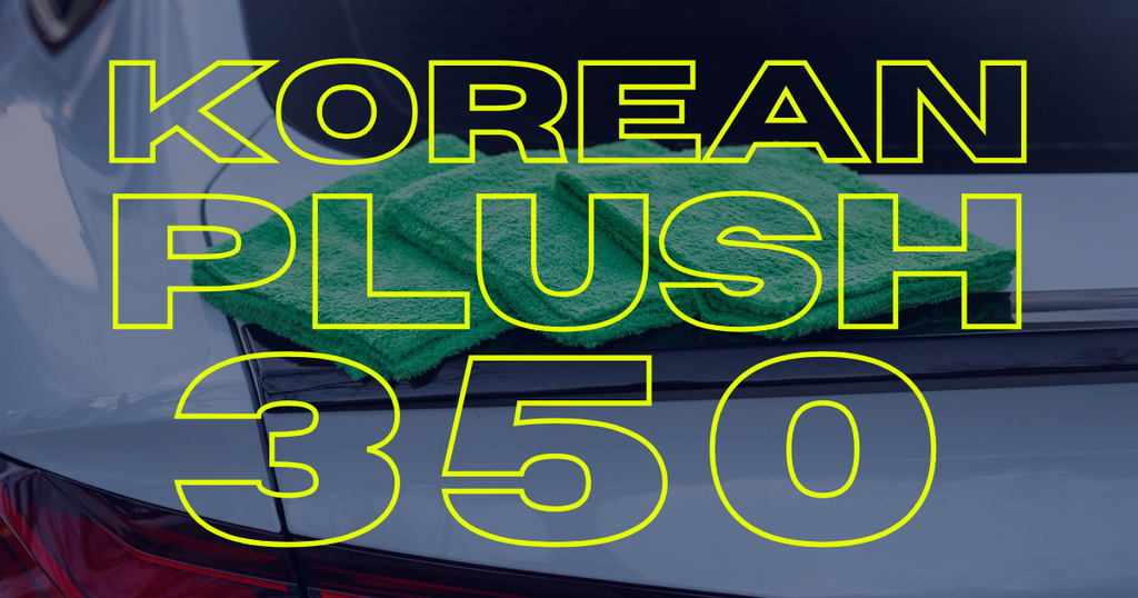 Korean Plush 350 from Autofiber | Towel of the Month on Sale for 15% Off