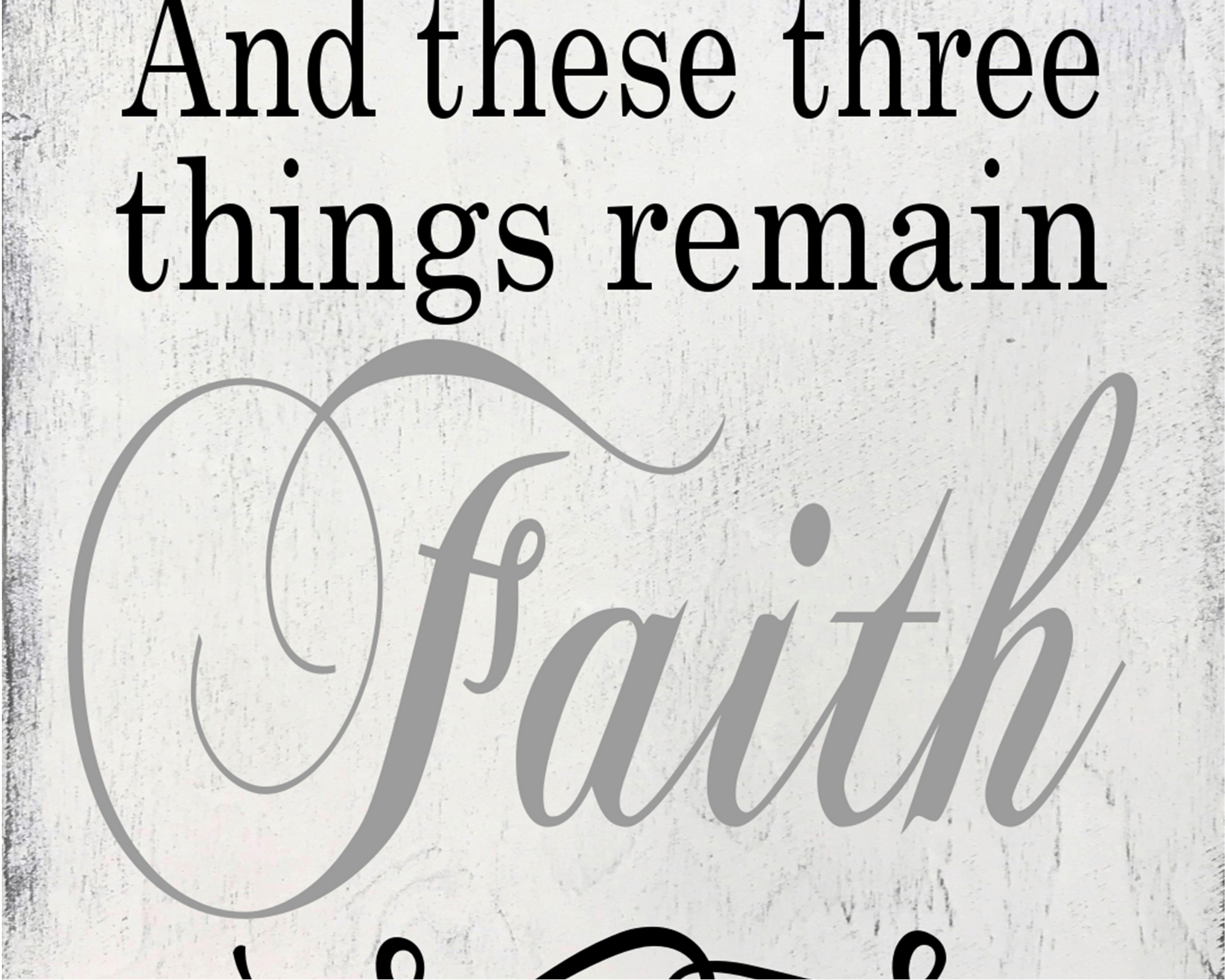 Faith Hope Love Wood Wall Art Rusticly Inspired Signs