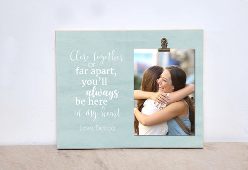 Best Friends Forever Never Apart Personalized Picture Frame, Go Away Friend  Leaving Gift, Long Distance Miss You Bestie, BFF Photo Included 