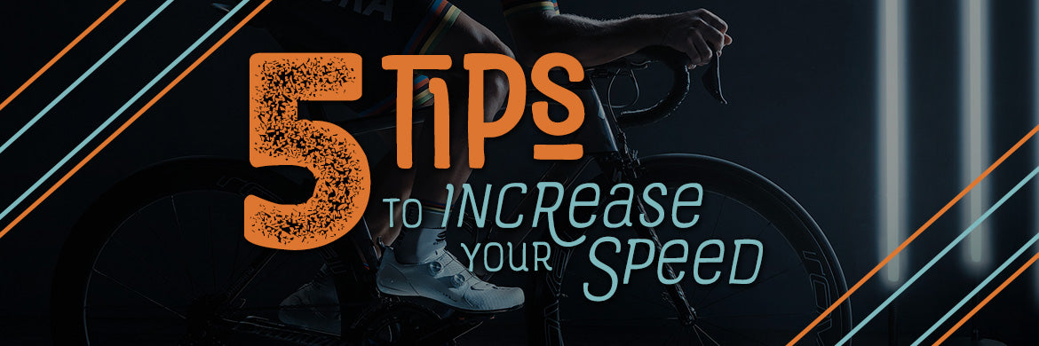 Increase your cycling speed