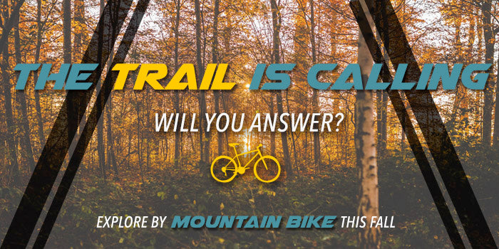 Explore by mountain bike this fall