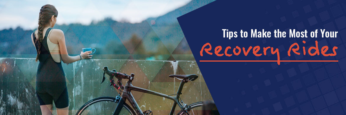 Tips to make the most of recovery rides