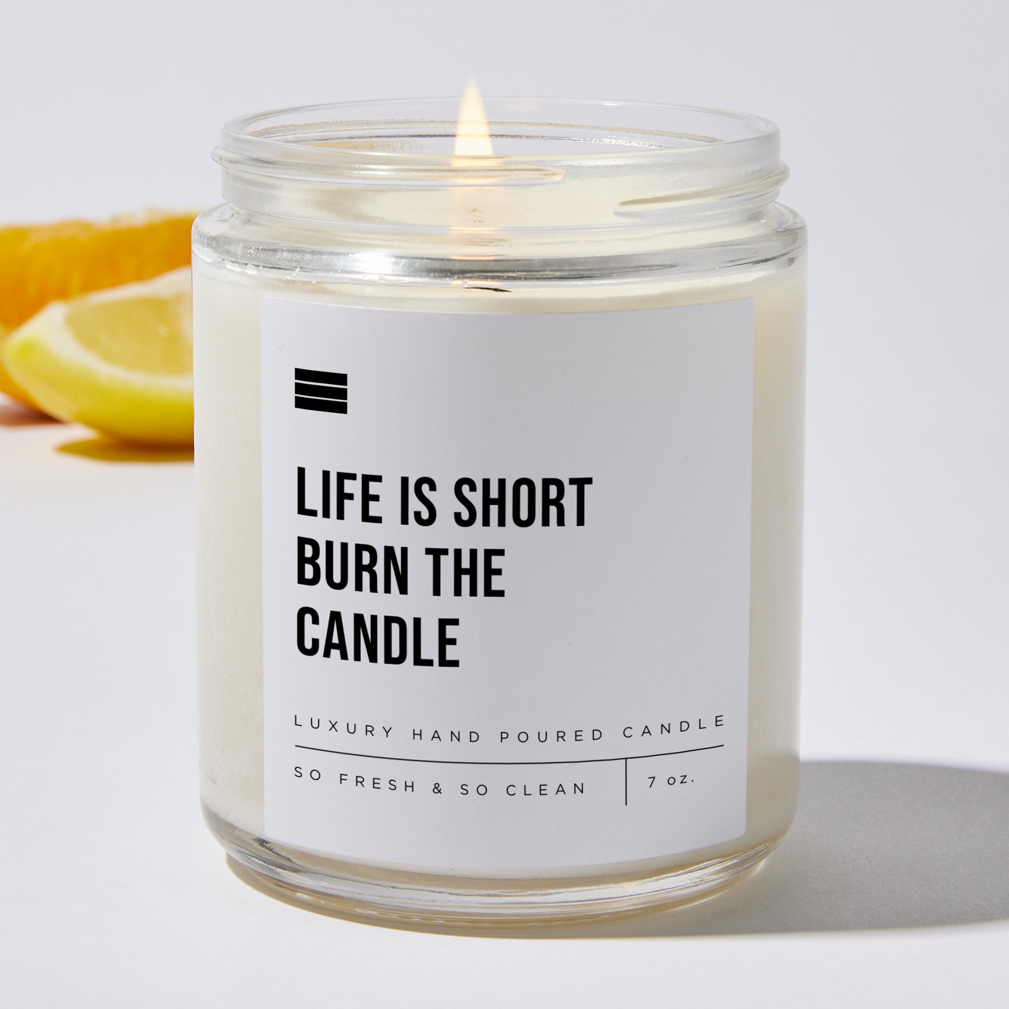 Life Is Short Burn the Candle - Luxury Candle 35 Hours – Coffee ...