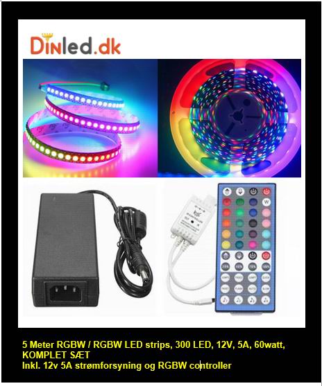 Billede af UDSALG - 5 meter, 12 volt, 60 watt, 300 LED, RGBW / RGBWW LED strip KOMPLET SÆT - Dinled - LED STRIP