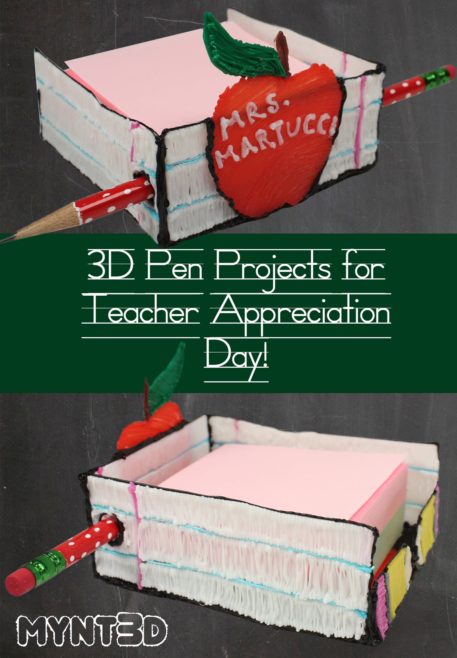 DIY Teacher Gifts using a 3D Pen - MYNT3D