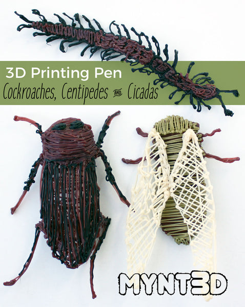 3D printing pen bugs, cockroaches, centipedes, cicadas and firefly are fun to make and play with | get the project tutorial, video instructions and free stencil template from MYNT3D