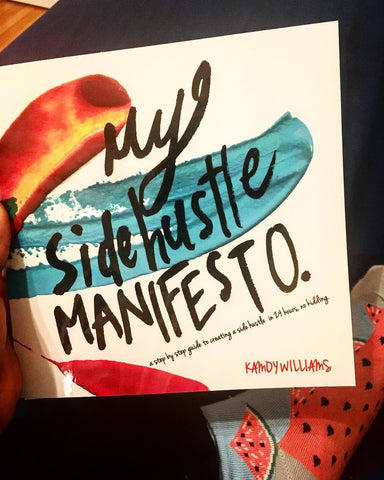 Side Hustle Manifesto