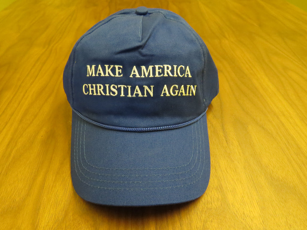 MAKE AMERICA CHRISTIAN AGAIN - Blue Hat (Free US Shipping) – Make The ...