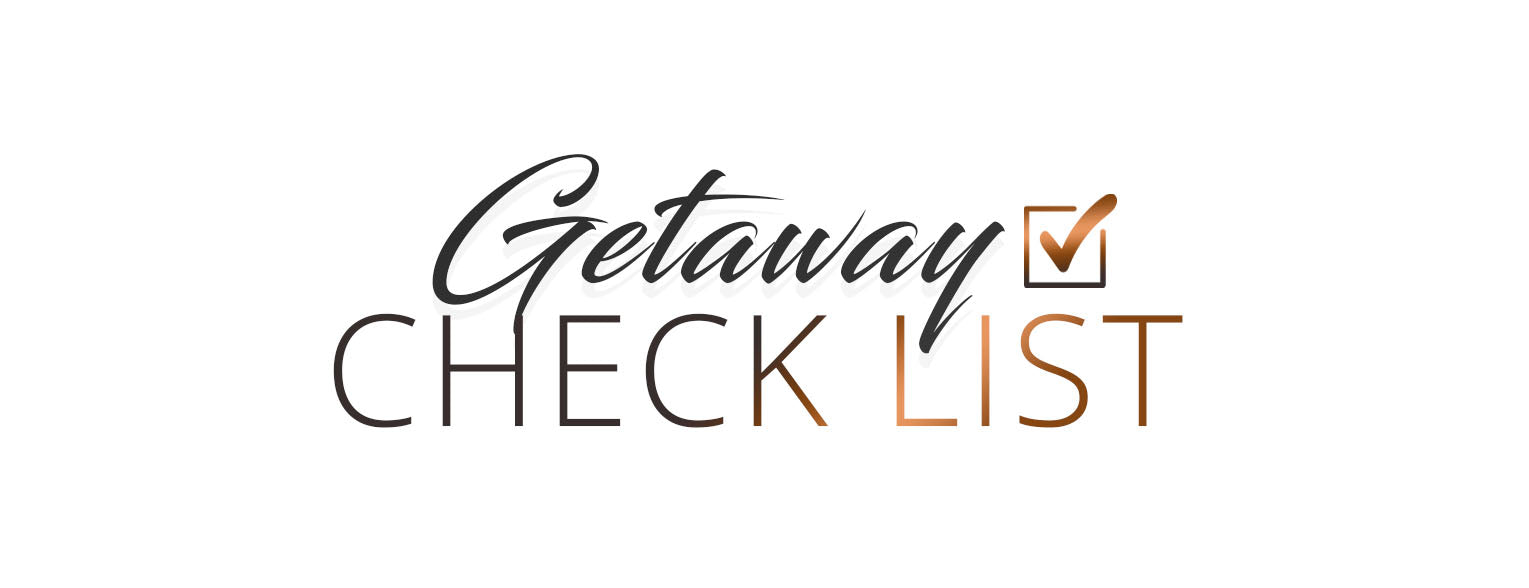 Getaway Check-list