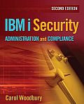 IBM i Security Administration and Compliance, Second Edition