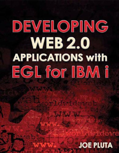 Developing Web 2.0 Applications with EGL for IBM i