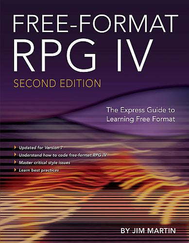 Free-Format RPG IV: Second Edition