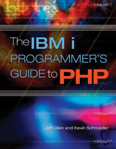 The IBM i Programmer’s Guide to PHP