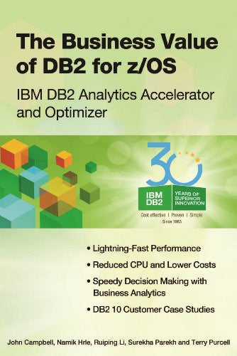 The Business Value of DB2 for z/O