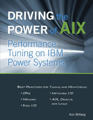 Driving the Power of AIX