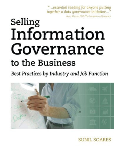 Selling Information Governance to the Business