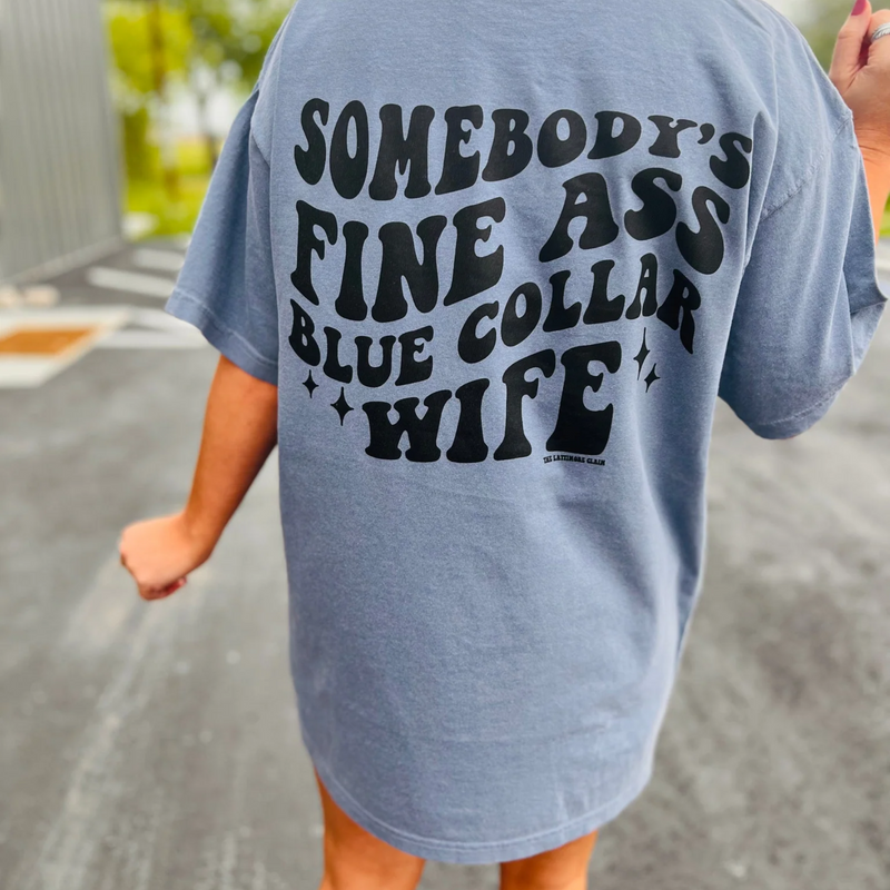Online Exclusive | Somebody's Fine Ass Blue Collar Wife Short Sleeve Graphic Tee in Khaki
