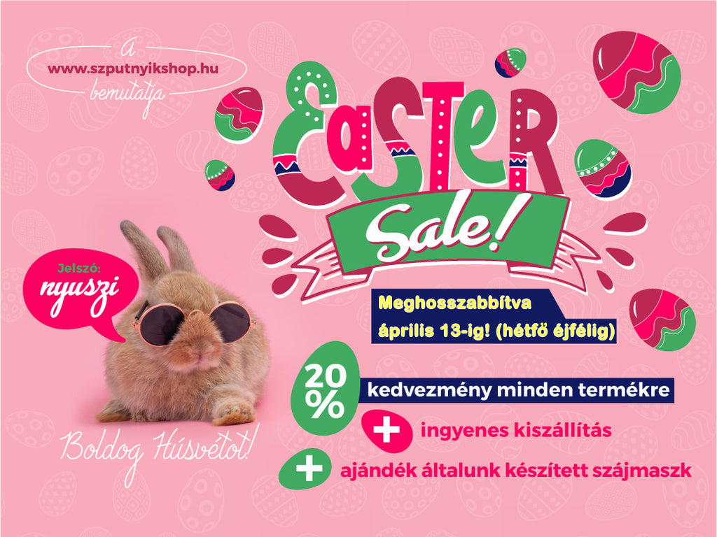 EASTER SALE: továbbra is 20% kedvezmény! Az akciót meghosszabbítottuk!