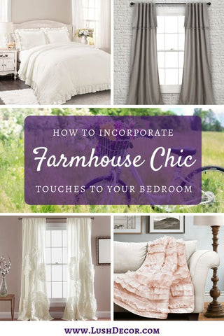 How To Incorporate Farmhouse Touches To Your Bedroom