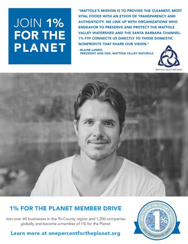Mattole Valley Naturals is proud to a One Percent for the Planet member