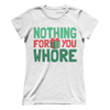 Nothing For You (Ladies)