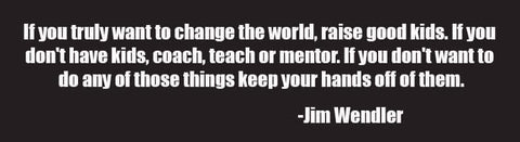 Jim Wendler Coaching Quote - Quotable Sticker