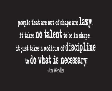 Jim Wendler quote about being in shape 