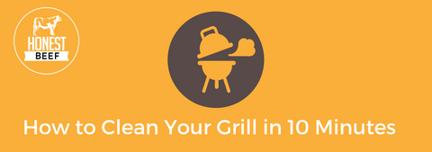 Honest Beef - How to Clean Your Grill in 10 minutes