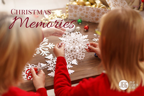 My Favorite Christmas Memory by Jim & Elizabeth George
