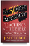 The 50 Most Important Teachings of the Bible by Jim George