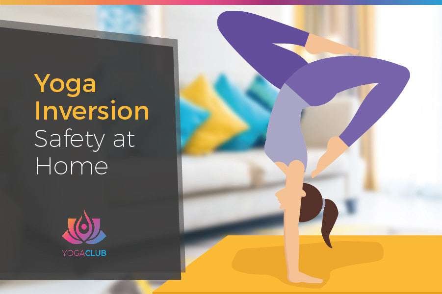 Simple tips to learn Yoga Inversions at home